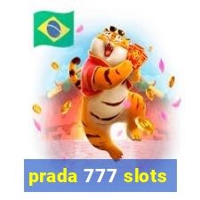 prada 777 slots